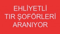 Ehliyetli Tır Şoförleri Aranıyor