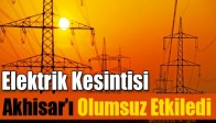 Elektrik Kesintisi Akhisar’ı Olumsuz Etkiledi