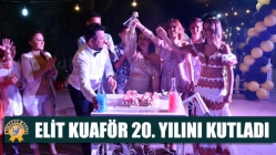 Elit Kuaför 20. Yılını kutladı