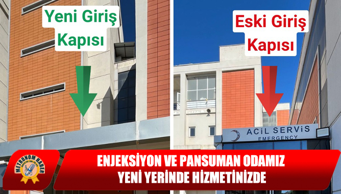 Enjeksiyon Ve Pansuman Odamız Yeni Yerinde Hizmetinizde