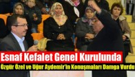 Esnaf Kefalet Genel Kurulunda Milletvekillerinin Konuşmaları Damga Vurdu
