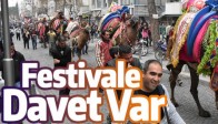 FESTİVALE DAVET VAR