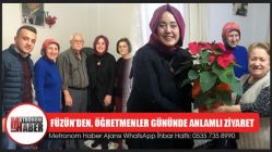 Füzün’den, Öğretmenler Gününde Anlamlı Ziyaret