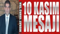 Gençlik Ve Spor Konfederasyonu Akhisar İlçe Başkanı Murat Yavaş’ın 10 Kasım Mesajı
