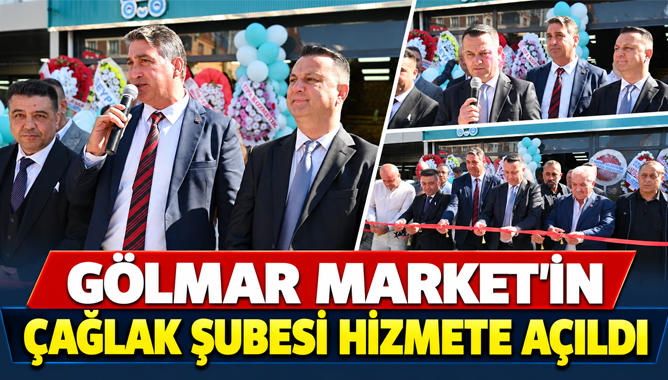 Gölmar Market’in Çağlak Şubesi Hizmete Açıldı