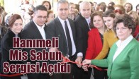 Hanımeli Mis Sabun Sergisi Açıldı