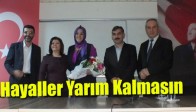 Hayaller Yarım Kalmasın