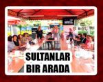 Hürrem’s Güzellik Salonu Sultanları ile Şehir Gazinosunda Bir Araya Geldi.!