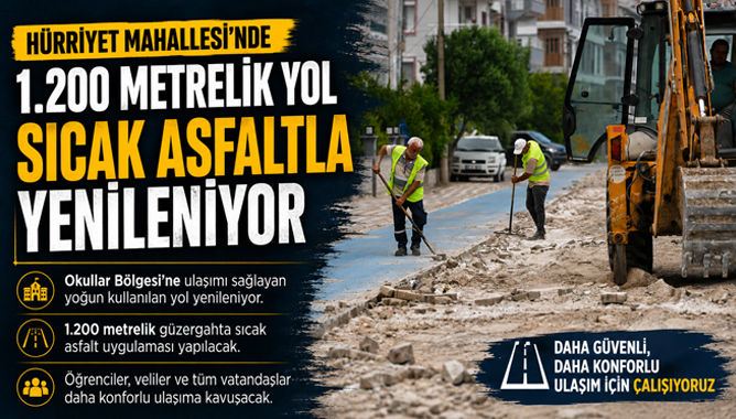 Hürriyet Mahallesi'nde 1.200 Metrelik Yol Sıcak Asfaltla Yenileniyor