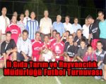 İl Gıda Tarım ve Hayvancılık Müdürlüğü Futbol Turnuvası