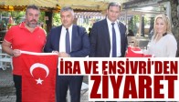 İra Ve Ensivri’den Ziyaret