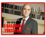 İSO Listesinde 5 Basamak Yükseldik !