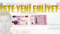 İşte Yeni Ehliyet