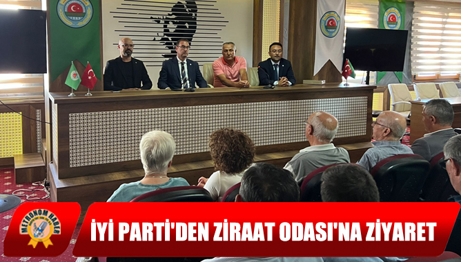 İYİ Parti'den Ziraat Odası'na Ziyaret