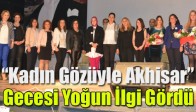 “Kadın Gözüyle Akhisar” Gecesi Yoğun İlgi Gördü