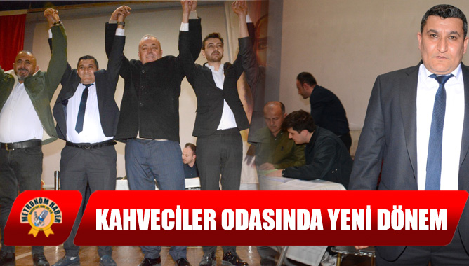Kahveciler Odasında Yeni Dönem