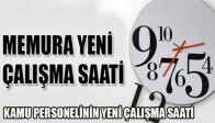 Kamu Personelinin Çalışma Saatleri Değişiyor