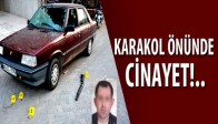 Karakolun Önünde Cinayet!