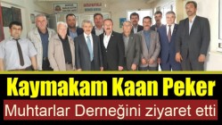 Kaymakam Kaan Peker, Muhtarlar Derneğini ziyaret etti