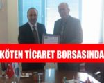 Kaymakam Köten, Ticaret Borsasında