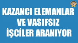 Kazancı Elemanlar Ve Vasıfsız İşciler Aranıyor