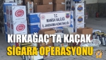 Kırkağaç'ta Kaçak Sigara Operasyonu