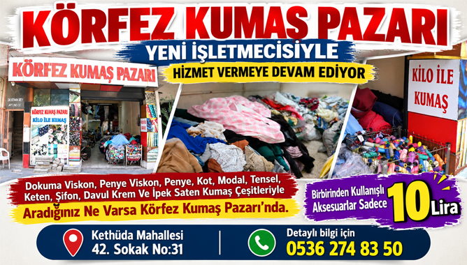 Körfez Kumaş Pazarı Hizmet Vermeye Devam Ediyor
