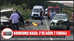 Korkunç Kaza: 2'Si Ağır 7 Yaralı