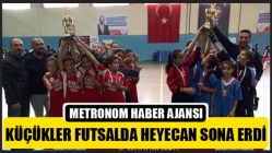 Küçükler Futsalda Heyecan Sona Erdi