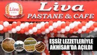 Liva Öz Hamur & Cafe Eşsiz Lezzetleriyle Akhisar’da Açıldı