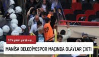 Manisa Belediyespor Maçında Olaylar Çıktı