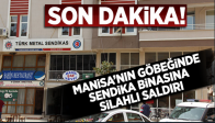 Manisa'nın Göbeğinde Sendika Binasına Silahlı Saldırı