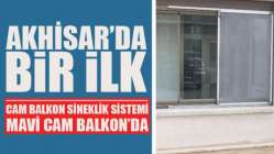 Mavi Cam Balkondan Akhisar’da Bir ilk