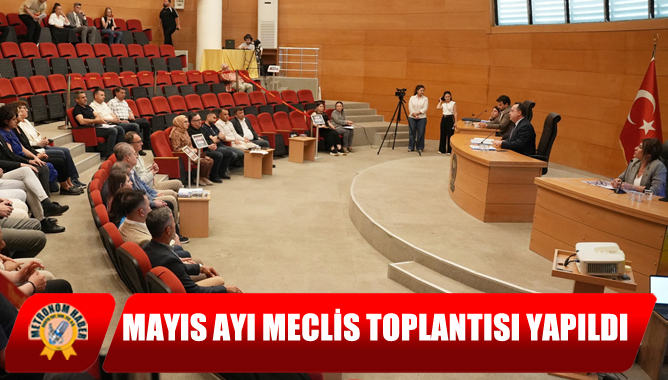 Mayıs Ayı Meclis Toplantısı Yapıldı