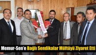 Memur-Sen’e Bağlı Sendikalar Müftüyü Ziyaret Etti