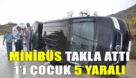 Minibüs Takla Attı: 5 Yaralı