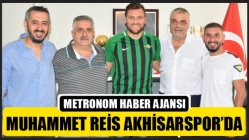 Muhammet Reis Akhisarspor’da