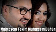 Muhteşem Teklif, Muhteşem Düğün