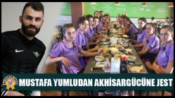 Mustafa Yumludan Akhisargücüne Jest
