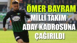 Ömer Bayram, milli takım aday kadrosuna çağırıldı