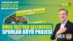 Ömer İşçi'den Geleneksel Sporlar Köyü Projesi