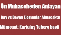 Ön Muhasebeden Anlayan Bay ve Bayan Elemanlar Alınacaktır