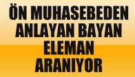 Ön Muhasebeden Anlayan Bayan Eleman Aranıyor