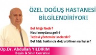 Op. Dr. Abdullah Erzurum Bel Fıtığı Hakkında Bilinmesi Gerekenleri Anlattı