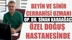 Op. Dr. Sinan Karaağaç Özel Doğuş Hastanesinde
