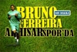 Ordusporlu Golcü Futbolcu Bruno Akhisar’da