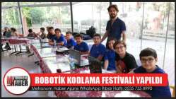 Robotik kodlama festivali yapıldı