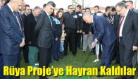 Rüya Proje’ye Hayran Kaldılar