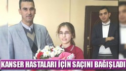 “Saçım Saçın Olsun” Kampanyasına Gazi Ortaokulundan Amlamlı Destek