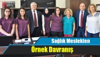 Sağlık Meslekten Örnek Davranış
